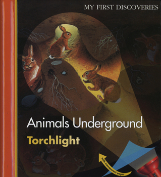 J'observe les animaux sous la terre - Book  of the First Discovery