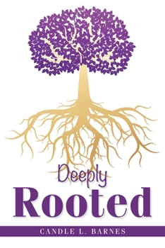 Paperback Deeply Rooted Book