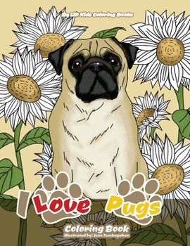 Paperback I Love Pugs Coloring Book