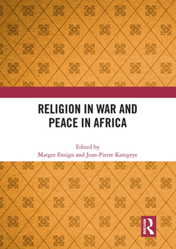 Paperback Religion in War and Peace in Africa Book