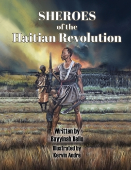 Paperback SHEROES of the Haitian Revolution Book