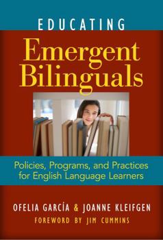 Paperback Educating Emergent Bilinguals: Policies, Programs, and Practices for English Language Learners Book
