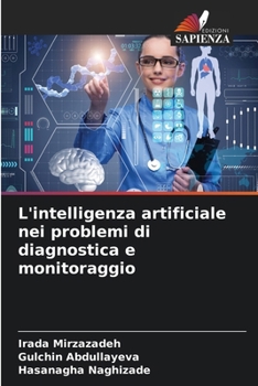 Paperback L'intelligenza artificiale nei problemi di diagnostica e monitoraggio [Italian] Book