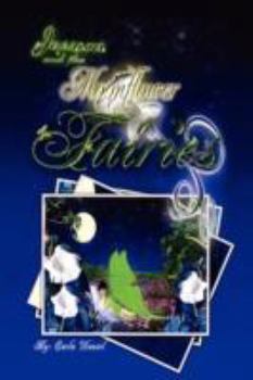 Jessica and the Moonflower Fairies