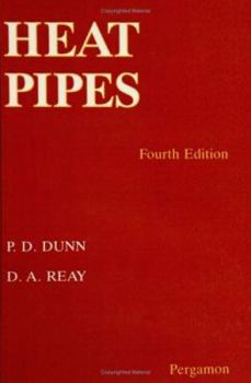 Hardcover Heat Pipes, Fourth Edition Book