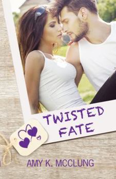 Twisted Fate - Book #4 of the Southern Devotion Series