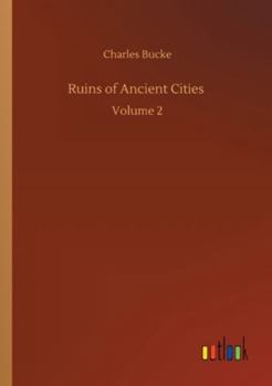 Paperback Ruins of Ancient Cities: Volume 2 Book