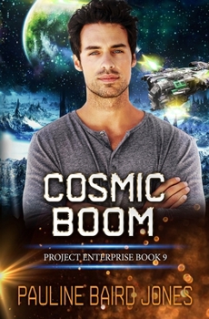 Paperback Cosmic Boom: Project Enterprise 9 Book