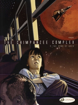 The Sons of Ares - Book #2 of the Le complexe du chimpanzé