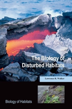 Paperback The Biology of Disturbed Habitats Book