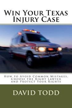 Paperback Win Your Texas Injury Case Book