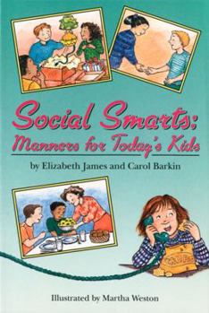 Paperback Social Smarts: Manners for Today's Kids Book