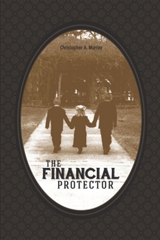 Paperback The Financial Protector Book