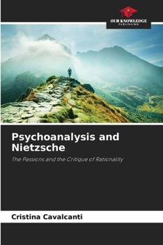 Paperback Psychoanalysis and Nietzsche Book