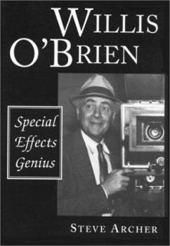 Paperback Willis O'Brien: Special Effects Genius Book