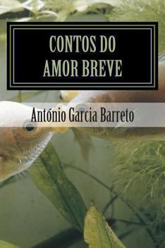 Paperback Contos do Amor Breve [Portuguese] Book