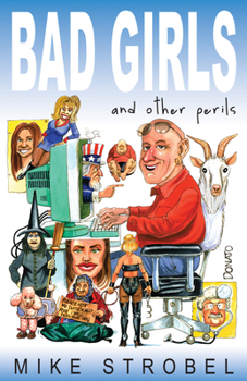 Paperback Bad Girls and Other Perils Book