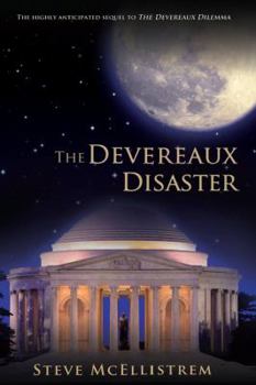 The Devereaux Disaster - Book #2 of the Susquehanna Virus
