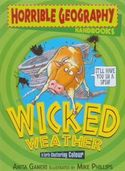 Wicked Weather - Book  of the Horrible Geography