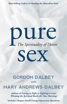 Paperback Pure Sex: The Spirituality of Desire Book