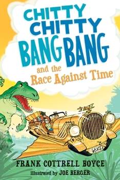 Hardcover Chitty Chitty Bang Bang and the Race Against Time Book