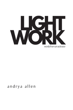 Paperback Lightwork: Words from an Activator Book