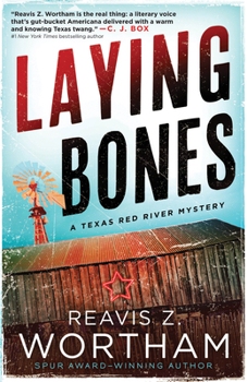 Laying Bones - Book #8 of the Red River Mystery