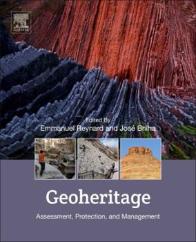 Paperback Geoheritage: Assessment, Protection, and Management Book