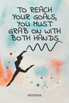 Notebook: Gymnastics Coaching Planner / Organizer / Lined Notebook (6" x 9")