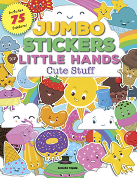 Paperback Jumbo Stickers for Little Hands: Cute Stuff: Includes 75 Stickers Book