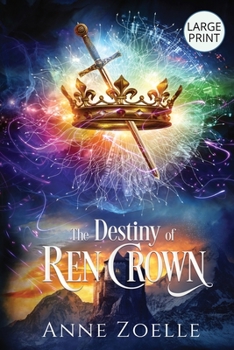 Paperback The Destiny of Ren Crown - Large Print Paperback [Large Print] Book