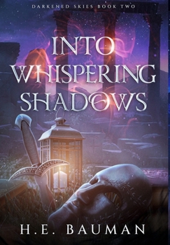 Hardcover Into Whispering Shadows Book