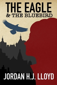 Paperback The Eagle and The Bluebird Book