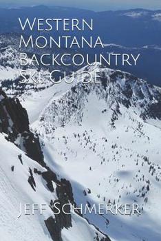 Paperback Western Montana Backcountry Ski Guide Book