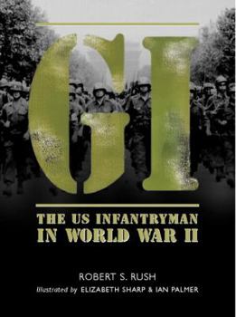 Hardcover GI: The Us Infantryman in World War II Book