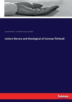 Paperback Letters literary and theological of Connop Thirlwall Book