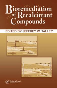 Hardcover Bioremediation of Recalcitrant Compounds Book