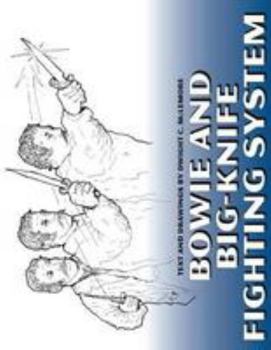 Paperback Bowie and Big Knife Fighting System Book