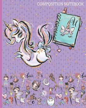 Paperback U Composition Notebook: Monogrammed Initial Primary School Wide Ruled Interior Notebook Book