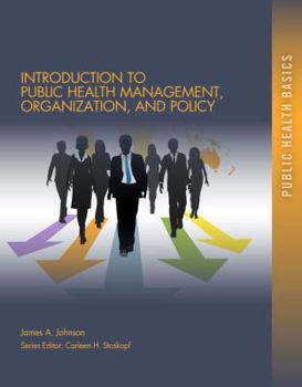 Paperback Introduction to Public Health Organizations, Management, and Policy Book