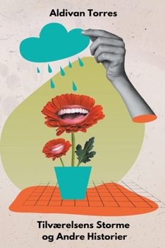 Paperback Tilværelsens Storme og Andre Historier [Danish] Book