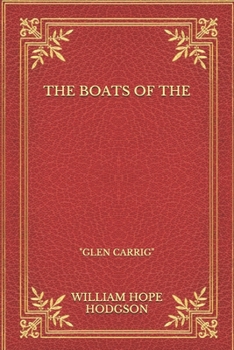 Paperback The Boats of the: "Glen Carrig" Book