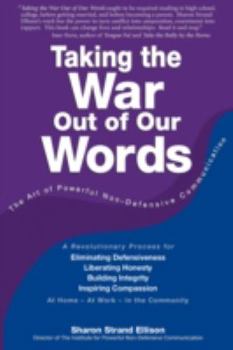 Paperback Taking the War Out of Our Words Book