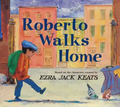 Hardcover Roberto Walks Home Book