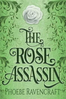 The Rose Assassin (Shadows Over Alfar)