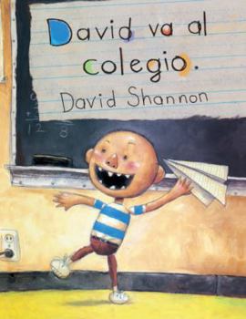 School & Library Binding David Va Al Colegio (David Goes to School) [Spanish] Book