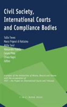 Hardcover Civil Society, International Courts and Compliance Bodies Book