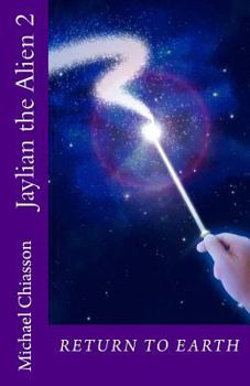 Paperback Jaylian the Alien 2: Second Voyage Book