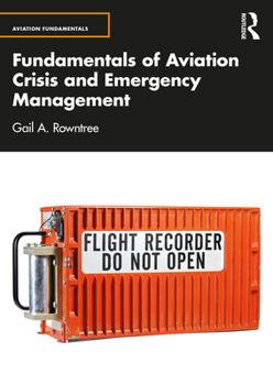 Paperback Fundamentals of Aviation Crisis and Emergency Management Book