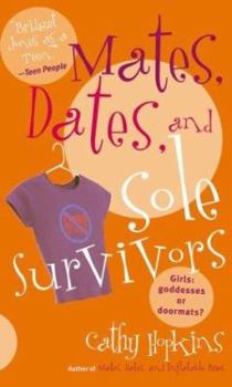 Mass Market Paperback Mates, Dates, and Sole Survivors Book